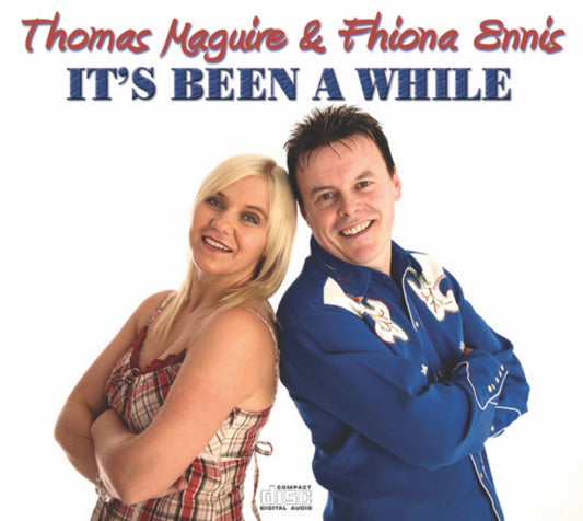 CD - It’s Been A While - Thomas Maguire & Fhiona Ennis