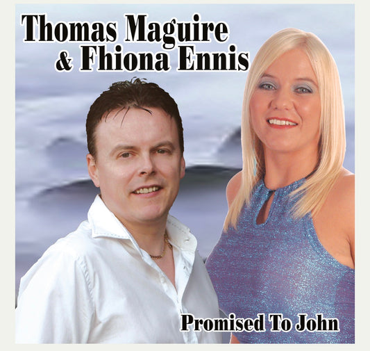 CD - Promised To John - Thomas Maguire & Fhiona Ennis